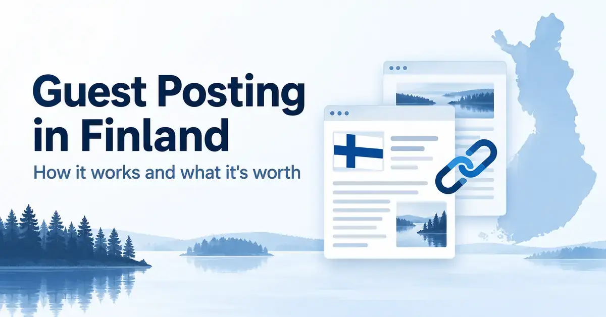 Graphic about guest posting in Finland, showing linked article pages, a Finnish flag and a map of Finland above a blue lake landscape.