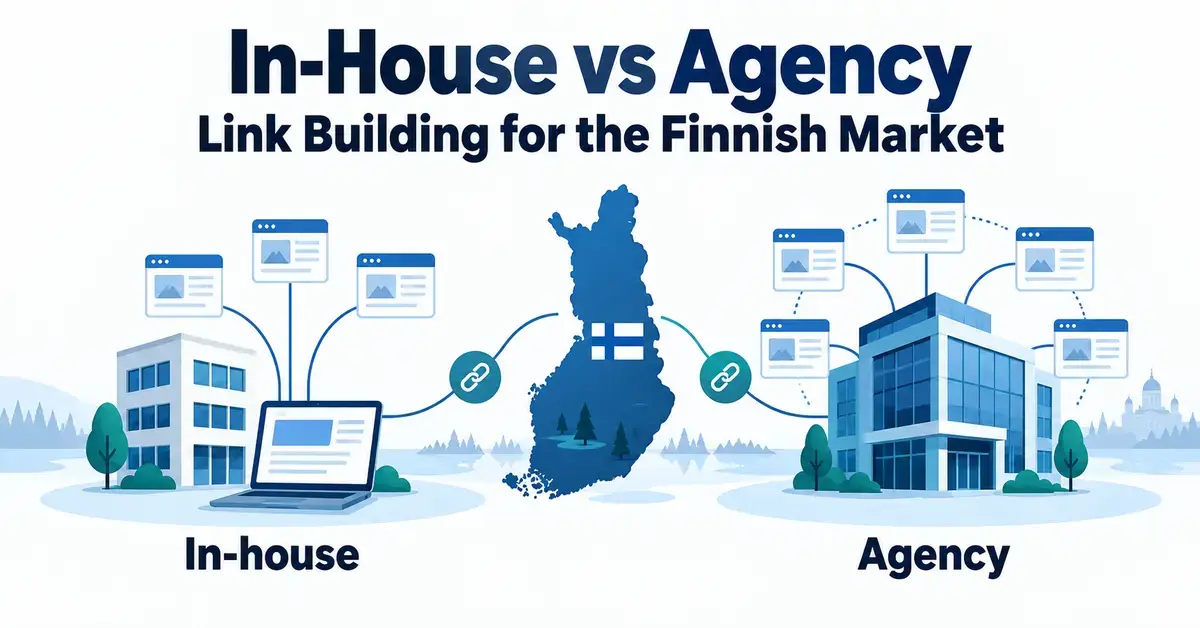 Comparison of in-house and agency link building, showing office buildings and connected web pages on either side of a map of Finland.